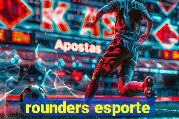 rounders esporte